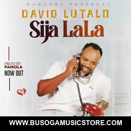 Sija Lala by David Lutalo